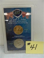 2013 Lost Coins, Never Released For Circulation -