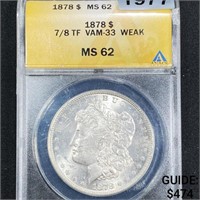 1878 7/8TF VAM Morgan Silver Dollar ANACS - MS62