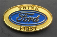 Ford Think First Blue/Gold Pin.