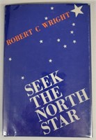 "Seek the North Star" by Robert C. Wright