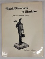 "Black Diamonds of Sheridan" by Stanley A. Kuzara