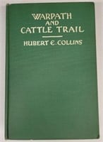 "Warpath and Cattle Trails" by Hubert E. Collins
