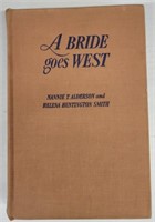 "A Bride goes West" by Alderson & Smith