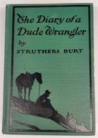 "The Diary of a Dude Wrangler" by Struthers Burt