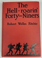 "The HELL-roarin' Forty-Niners" by Robert Ritchie