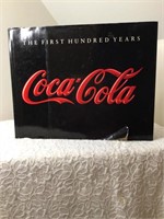 The First Hundred Years Coca Cola Book