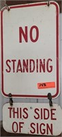 No Standing Metal Sign