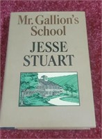 Mr. Gallons School by Jesse Stuart