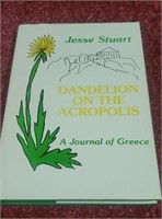 Dandelion on the Acropols by Jesse Stuart