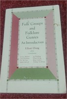 Folk groups and folklore genres by Elliott Oring