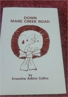Signed copy of Down Mare Creek Road by Ernestine
