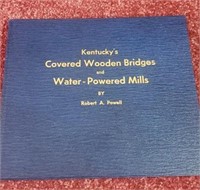 Kentucky Covered Wooden Bridges & Mills by Robert