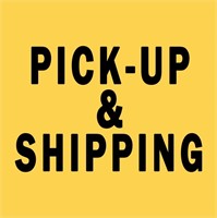 PICK-UP AND SHIPPING