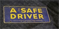 'A Safe Driver' Fire and Casualty Insurance Plate