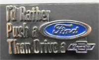 I'd Rather Push a Ford Than Drive a Chevrolet
