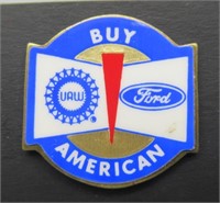 Ford Buy American UAW Pin.