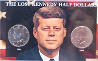 2002 & 2003 Lost Kennedy Half Dollars Set