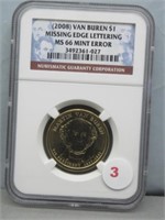 2008 Van Buren $1 Missing Edge Lettering NGC MS
