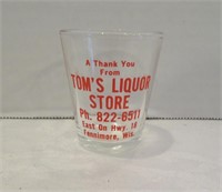 Tom's Liquor Store Advertising Shot Glass