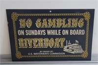 Hand-painted metal sign, "No gambling on Sunday