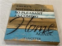 E1)Coming Home Sign, Wooden, 12” x 12” , 1 1/2”