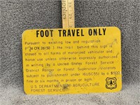 US Forest Service Foot Travel Only Metal Sign