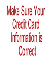 Make Sure Your Credit Card Information is Correct