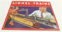 * Lionel Trains "The Trains Railroad Men Buy for