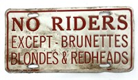 Vintage No Riders Except Brunettes, Blondes, &