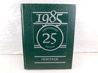 1985 Heritage "25th Anniversary" Yearbook