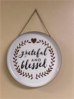 Grateful and Blessed Sign