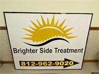 Brighter Side Treatment Sign