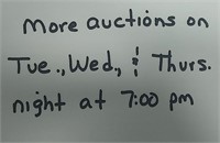 MORE Auctions on Tue, Wed, & Thurs. at 7 PM