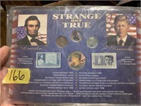 Strange bu True (Lincoln / Kennedy)