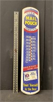 Vintage Mail Pouch Tobacco Advertising Thermometer