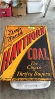 Hawthorn Coal metal sign, 17-3/4 x 24
