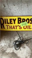 Riley Bros That’s Oil Sign