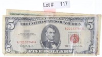 Lot # 117 - Two 1963 Red Seal $5 Bills