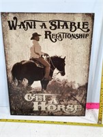 Want a Stable Relationship Tin Sign