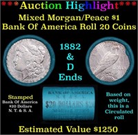 ***Auction Highlight*** Bank Of America 1882 & 'D'