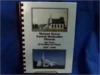 Walnut Grove United Methodist Church 1858-2008