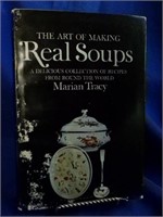 The Art of Making Real Soups 1967 Marian Tracy,