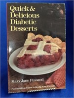 Quick & Delicious Diabetic Desserts 1992 Mary