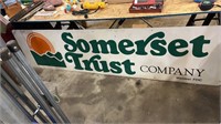 Somerset Trust metal sign 8ft x 2ft