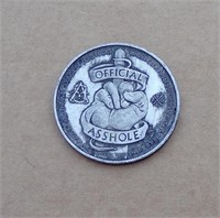 A**hole Hobo Style Dollar Challenge Coin
