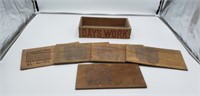Vintage wooden box "DAYS WORK"