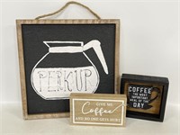 Lot of home decor coffee signs