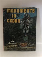 Monuments In Cedar Edward L. Keithahn Published