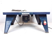 Mastercraft Router & Table