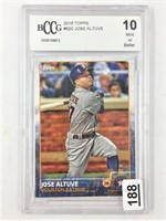 2015 Topps Jose Altuve Astros card graded 10 or be